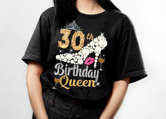 30th Birthday Queen Graphics: T-Shirt Designs Review