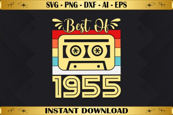 Best of 1955 Birthday Gifts Vintage Graphics & T-Shirt Designs