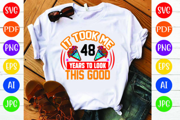 Birthday T-Shirt Design: 48Y Graphics Review