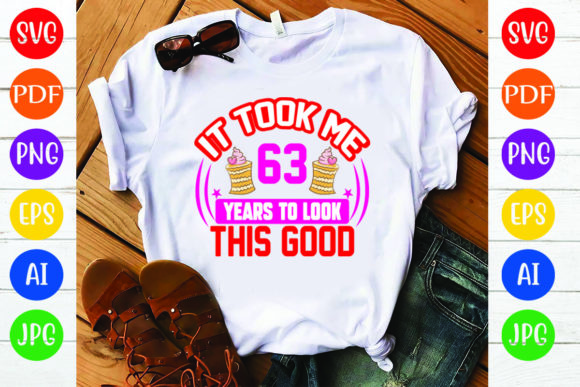 Birthday T-Shirt Design: 63Y Graphics Review