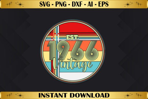 Est 1966 Vintage Birthday Graphics & T-Shirt Designs