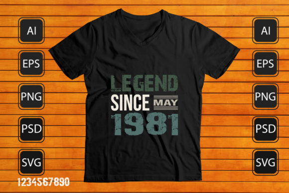 Legend Since Birthday Graphics & Print Templates
