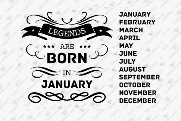 Legends Are Born in Birthday Template Graphics & T-Shirt Designs
