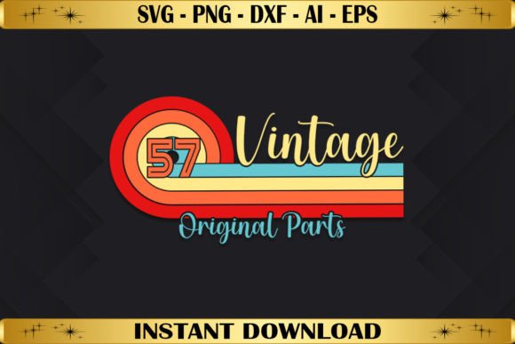 Vintage 57 Original Parts Birthday Design Review